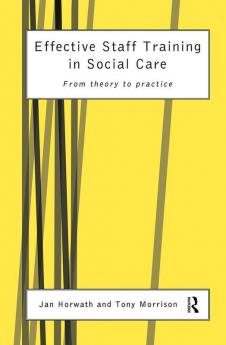 Effective Staff Training in Social Care