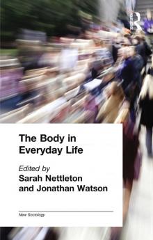 Body in Everyday Life
