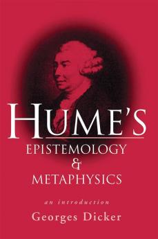 Hume's Epistemology and Metaphysics