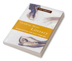Thinking About Literacy