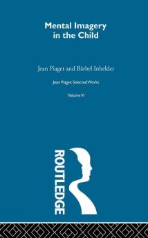 Mental Imaginery in the Child