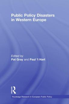 Public Policy Disasters in Europe