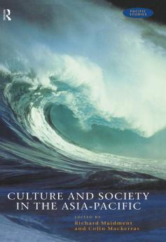 Culture and Society in the Asia-Pacific