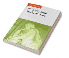 Philosophical Shakespeares