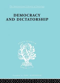 Democracy and Dictatorship