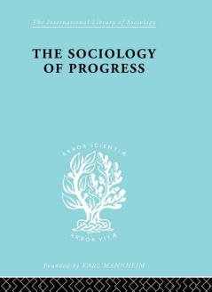 The Sociology of Progress