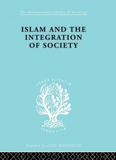 Islam and the Integration of Society