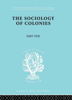 Sociology of the Colonies [Part 1]