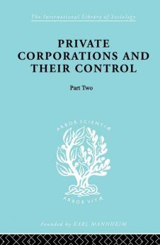 Private Corporations and their Control