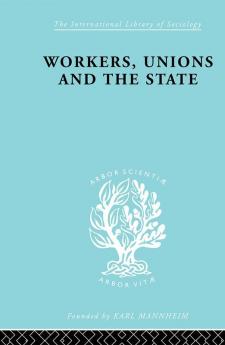 Workers Unions and the State