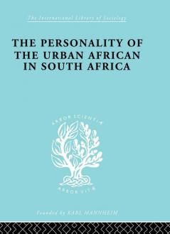 Personality of the Urban African in South Africa