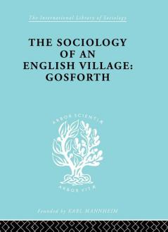 Sociology of an English Village: Gosforth