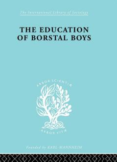 Education of Borstal Boys