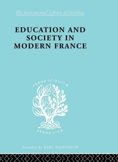 Education & Society in Modern France Ils 219