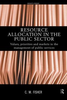 Resource Allocation in the Public Sector