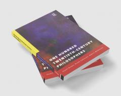 One Hundred Twentieth-Century Philosophers