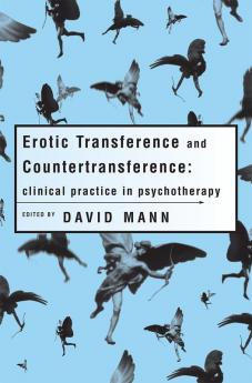 Erotic Transference and Countertransference
