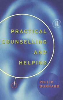 Practical Counselling and Helping