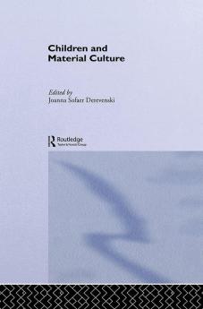 Children and Material Culture