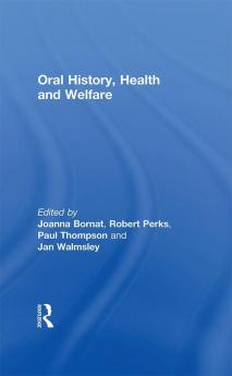 Oral History Health and Welfare