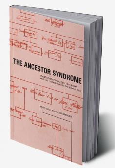 Ancestor Syndrome