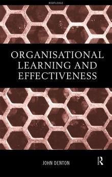 Organisational Learning and Effectiveness
