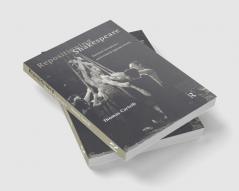 Repositioning Shakespeare