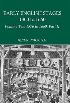 Part II - Early English Stages 1576-1600