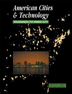 American Cities and Technology