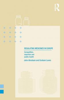 Regulating Medicines in Europe