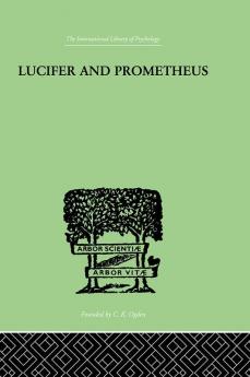 Lucifer and Prometheus