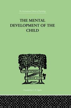 The Mental Development of the Child