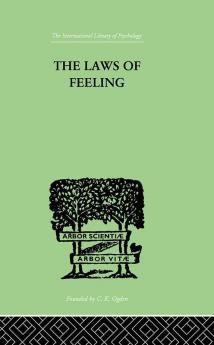 The Laws Of Feeling