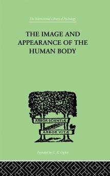 The Image and Appearance of the Human Body