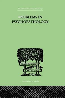 Problems in Psychopathology