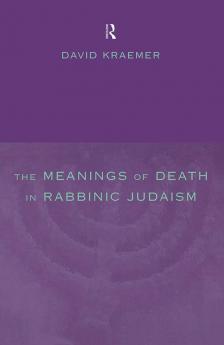 Meanings of Death in Rabbinic Judaism