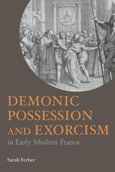 Demonic Possession and Exorcism