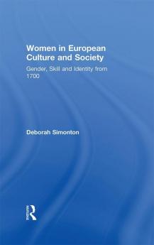 Women in European Culture and Society