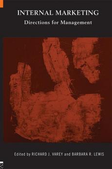 Internal Marketing: Directions for Management