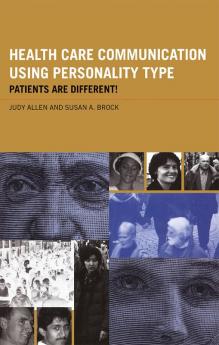 Health Care Communication Using Personality Type