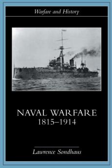 Naval Warfare 1815-1914