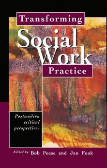 Transforming Social Work Practice