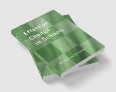 Effective Change in Schools