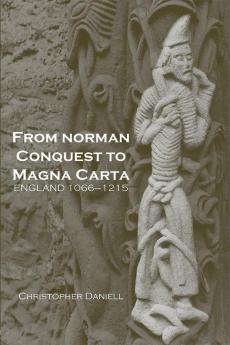 From Norman Conquest to Magna Carta