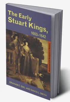 Early Stuart Kings 1603-1642