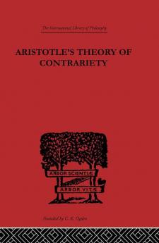 Aristotle's Theory of Contrariety