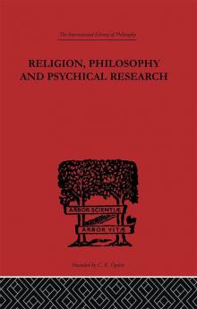 Religion Philosophy and Psychical Research