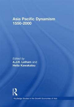 Asia Pacific Dynamism 1550-2000