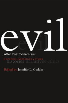 Evil after Postmodernism