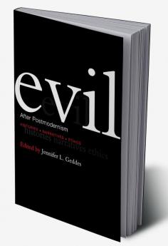 Evil after Postmodernism